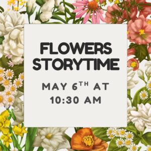 flowers storytime